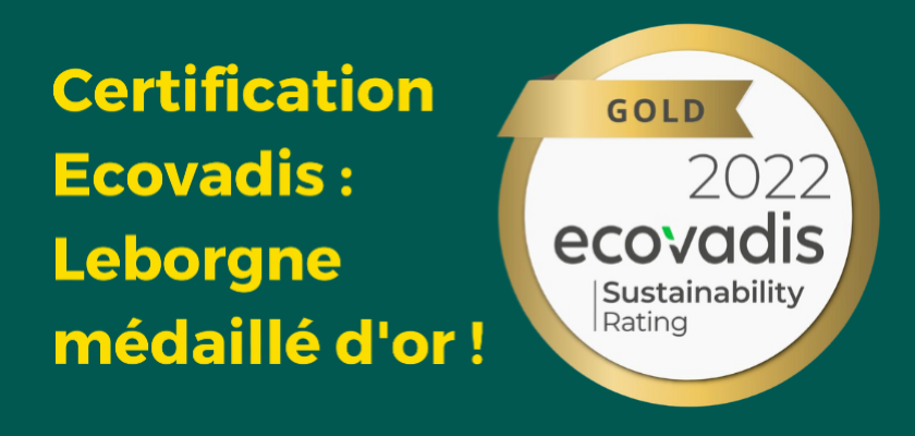 Certificare ECOVADIS 2022: Leborgne obține din nou medalia de aur pentru politica CSR